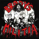 7inch Vinyl Single - Brody's Militia - Tribute Through Butchery