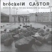 7inch Vinyl Single - bröckeln - Castor - Promo