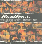 The Broilers - Verlierer Sehen Anders Aus