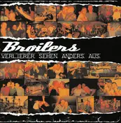 The Broilers - Verlierer Sehen Anders Aus