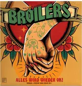 The Broilers - Alles wird wieder Ok!
