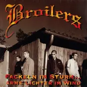 The Broilers - Fackeln Im Sturm...Arme Lichter Im Wind