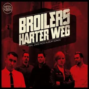 The Broilers - Harter Weg