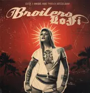 Broilers - Lofi