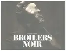 CD & DVD - Broilers - Noir - Digipak