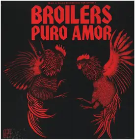 The Broilers - Puro Amor