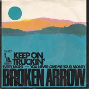 Broken Arrow - Keep On Truckin'