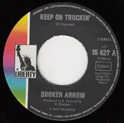 7inch Vinyl Single - Broken Arrow - Keep On Truckin'