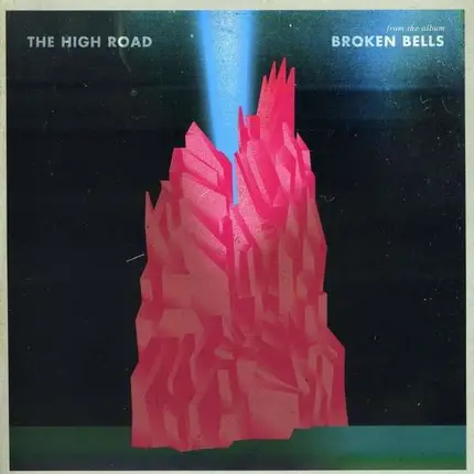 Broken Bells - High Road/an Easy Life