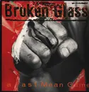 LP - Broken Glass - A Fast Mean Game