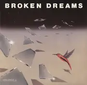 12inch Vinyl Single - Broken Dreams - Broken Dreams