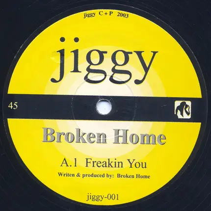 Broken Home - Freakin You / Nickel Bag