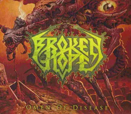 Broken Hope - Omen of Disease