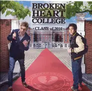 Broken Heart College - Class of 2010