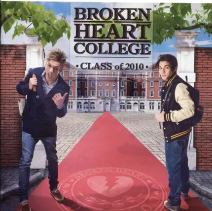 Broken Heart College - Class of 2010