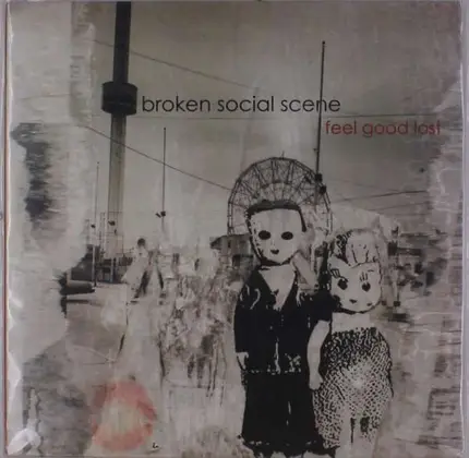 Broken Social Scene - Feel Good Lost -Reissue-