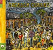 Broken Social Scene Presents Brendan Canning - Something For All Of Us