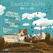 Broken Radio - Bluer Than Grey