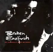 Broken English - Do You Really Want Me Back?