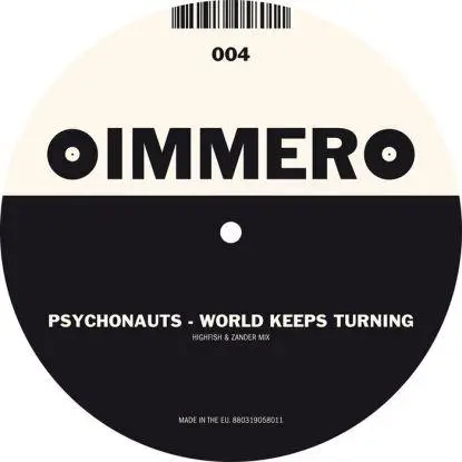 BROKER/DEALER / PSYCHONAUTS - DIG DEEP / WORLD KEEPS TURNING