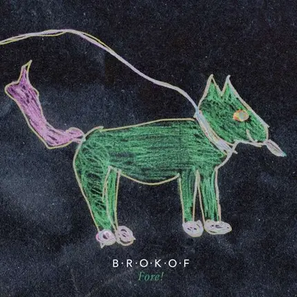 Brokof - Fore!