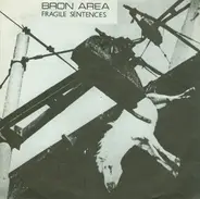 Bron Area - Fragile Sentences