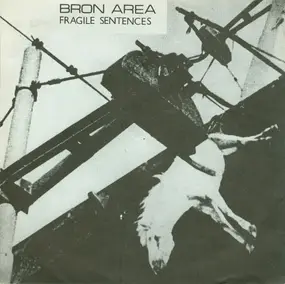 Bron Area - Fragile Sentences