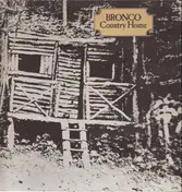 Bronco & Caminantes - Country Home