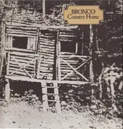 Bronco - Country Home