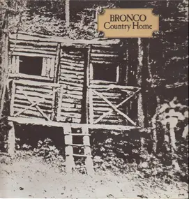 Bronco & Caminantes - Country Home