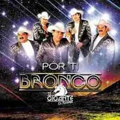 Bronco - Por Ti