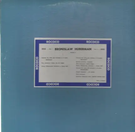 Bronislaw Huberman - Volume V: Concerto for Violin... (Beethoven,..)