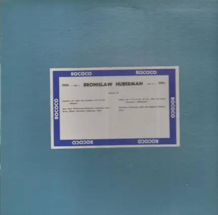Bronislaw Huberman - Volume IV: Concerto for Violin and Orchestra.. (Mozart)