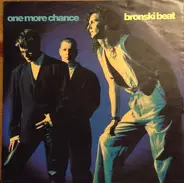 Bronski Beat - One More Chance