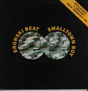 Bronski Beat - Smalltown Boy ('94 Remixes)