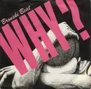 7inch Vinyl Single - Bronski Beat - Why?
