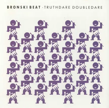 Bronski Beat - Truthdare Doubledare
