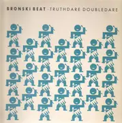 LP - Bronski Beat - Truthdare Doubledare
