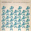 LP - Bronski Beat - Truthdare Doubledare