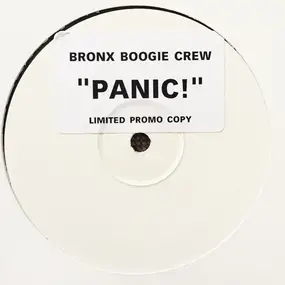 Bronx Boogie Crew - Panic!