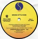 12'' - Bronx Style Bob - Freedom / Ode II Junior