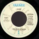 7inch Vinyl Single - Bronz - Send Down An Angel