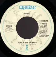 Bronz - Send Down An Angel