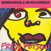 Herman Brood - Fresh Poison