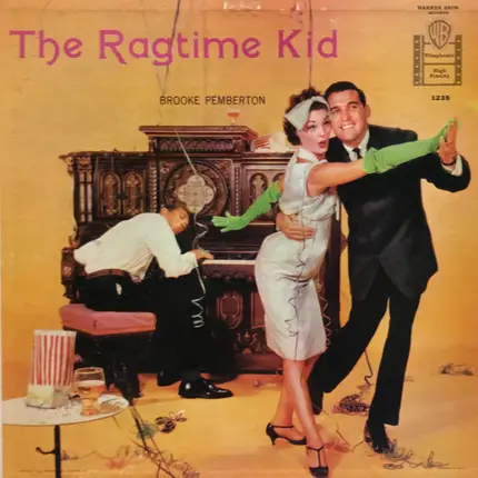 Brooke Pemberton - The Ragtime Kid