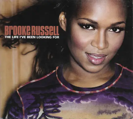 Brooke Russell - The Life I've Been Looking For