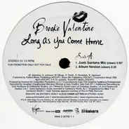 Brooke Valentine - Long As You Come Home