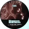 Brookes Brothers - Tear You Down/Drifter
