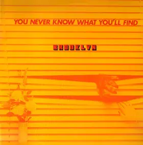 Brooklyn - You Never Know What You`ll Find