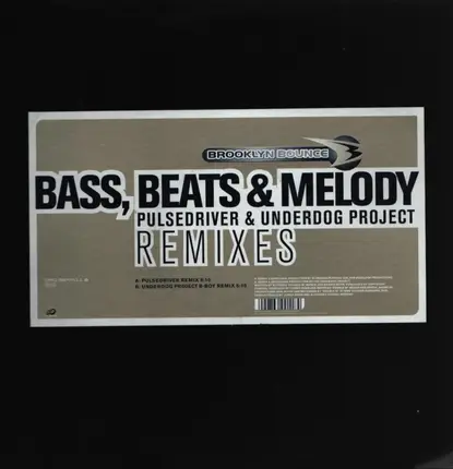 Brooklyn Bounce - Bass, Beats & Melody (Remixes)
